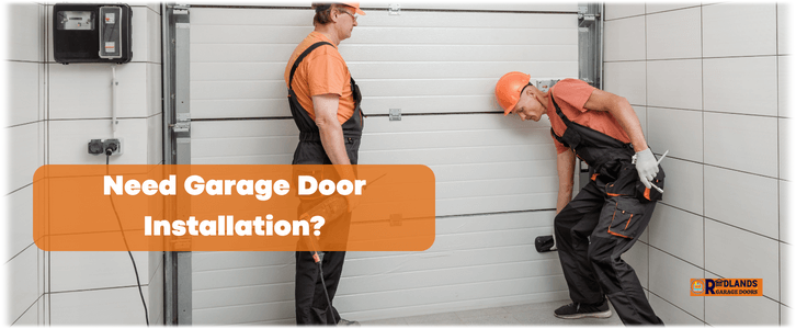 Garage Door Installation Redlands CA (909) 475-0701